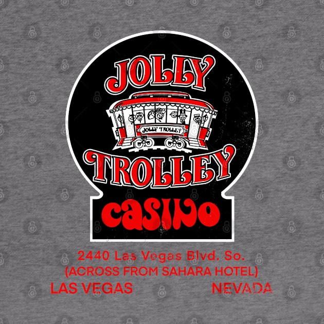 Vintage Jolly Trolley Casino Las Vegas by StudioPM71